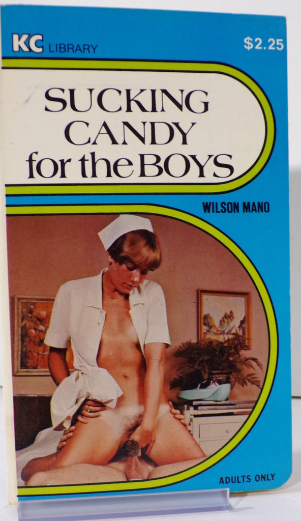 Sucking Candy for the Boys by Wilson Mano KC-124 Adult Paperback Book 072826VFAP-54
