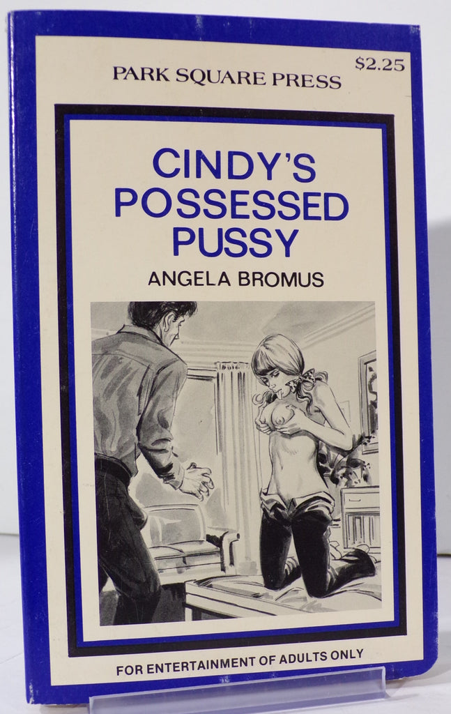 Cindy's Possessed Pussy by Angela Bromus PSP-10 Adult Paperback Book 072826VFAP-55