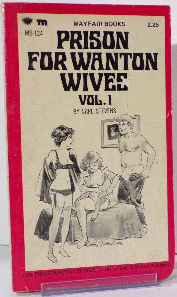 Prison for Wanton Wives Vol. 1 by Carl Stevens MB-124 Adult Paperback Book 073026VFP-65