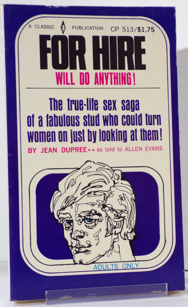 For Hire, Will Do Anything by Jean Dupree CP 513 Adult Paperback Book 080326VFP-39