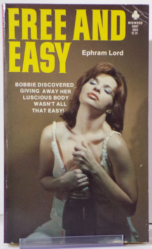 Free and Easy by Ephram Lord 60687 Adult Paperback Book 080326VFP-41