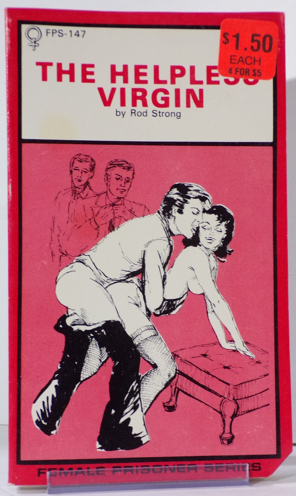 The Helpless Virgin by Rod Strong FPS-147 Adult Paperback Book 080326VFP-46