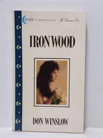 Ironwood by Don Winslow Paperback Novel 1989 Blue Moon 022 061225WP2-81