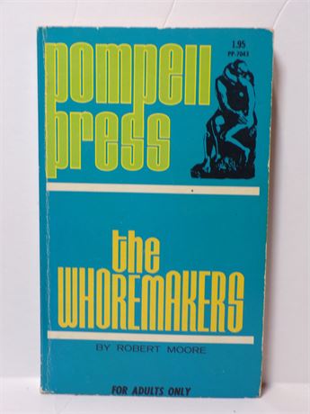 The Whoremaker by Robert Moore, Paperback Book 1969 Pomeii Press PP-704 070925WP-30