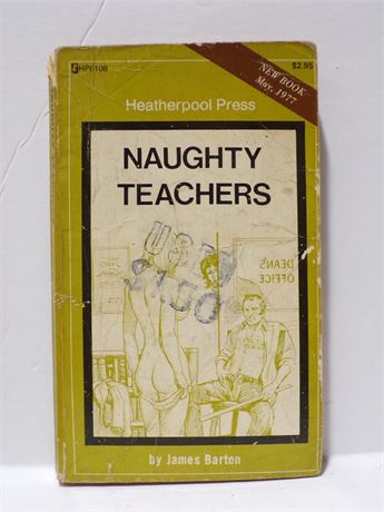 Naughty Teachers by James Barton, Paperback Book 1977 Heatherpool HP6108 091025WP-18