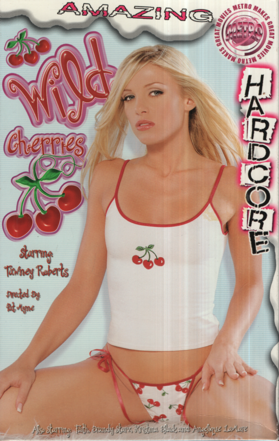 Wild Cherries Tawney Roberts Faith Metro Inc Straight VHS 2002 022924EBVHS2