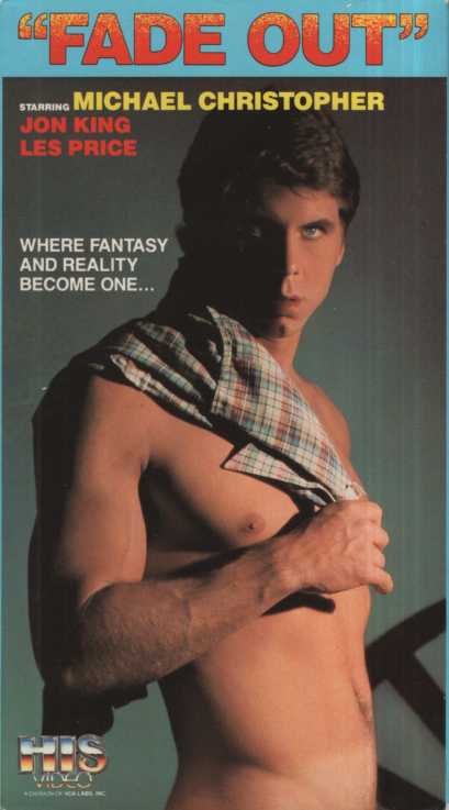 Fade Out Michael Christopher Jon King His Video Gay VHS 1991 030124EBVHS2