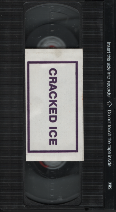 Cracked Ice Unbranded VHS 030424EBVHS2