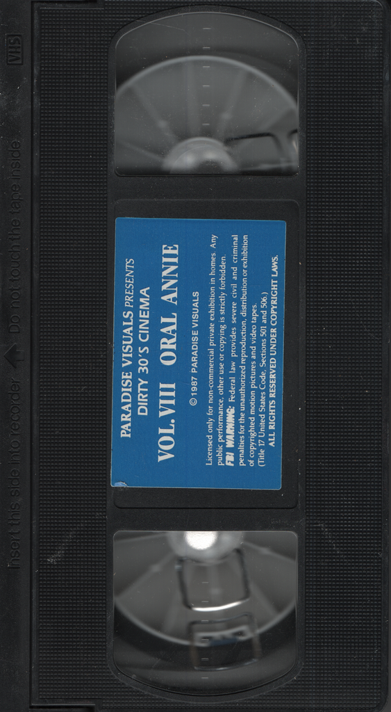 Dirty 30's Cinema Vol. VIII Oral Annie Paradise Visuals Straight VHS 1987 041724EBVHS