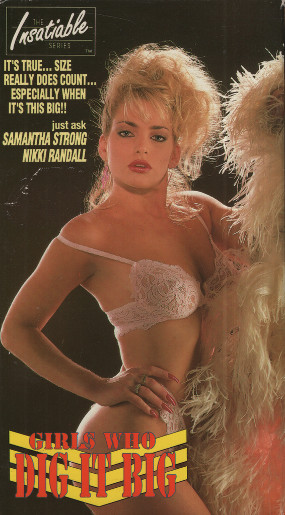 Girls Who Dig It Big Samantha Strong Nikki Randall Insatiable Series Straight VHS 1989 042624EBVHS2
