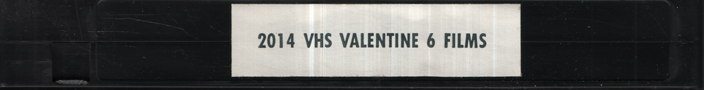VHS Valentine 6 Films Valentine Video VHS 1990s 043024EBVHS