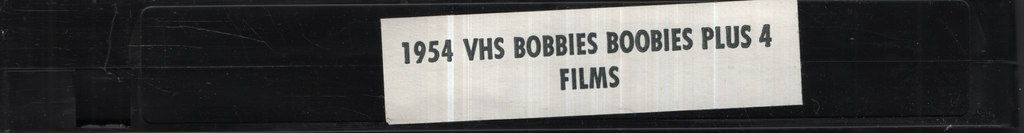 Bobbies [sic] Boobies Plus 4 Films Valentine Video VHS 1990s 042924EBVHS