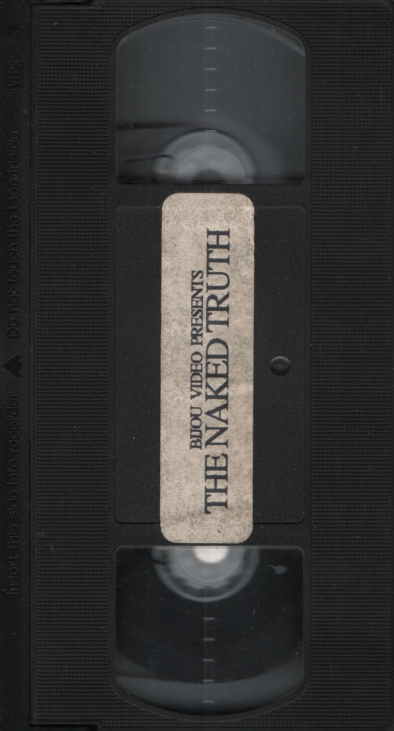 The Naked Truth Bijou Video Gay VHS 1990s 051024EBVHS
