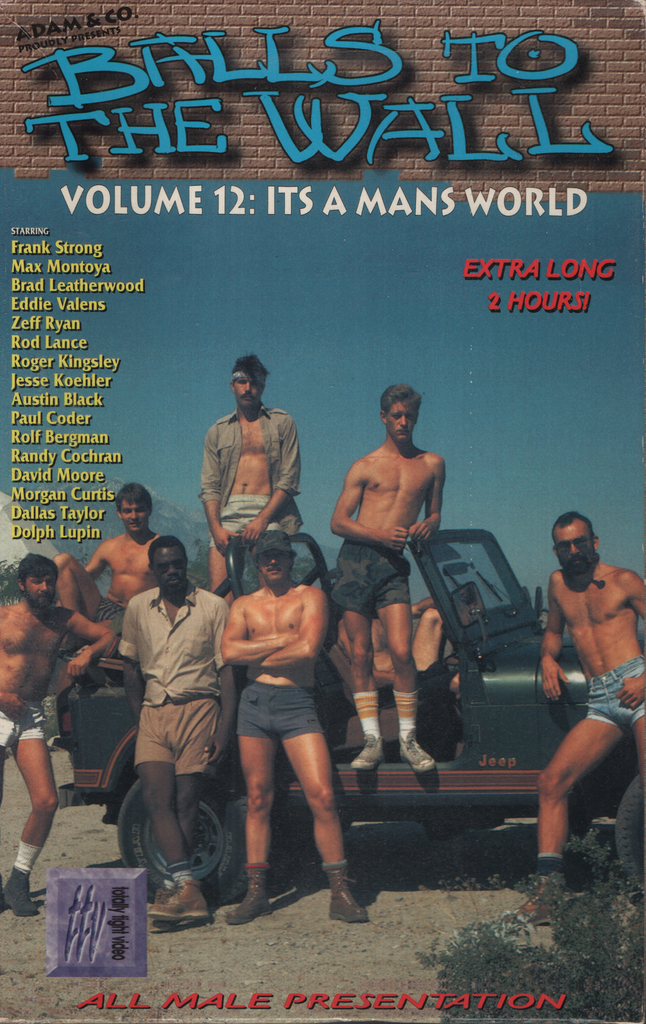 Balls To The Wall Volume 12: Its [sic] A Mans [sic] World Frank Strong Max Montoya Adam & Co. Gay VHS 1994 070324EBVHS2