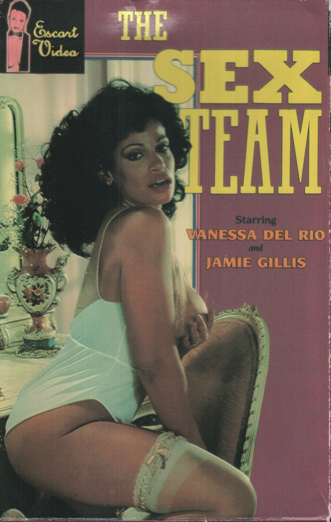 The Sex Team Vanessa Del Rio Jamie Gillis Escort Video Straight VHS 1988 071724EBVHS