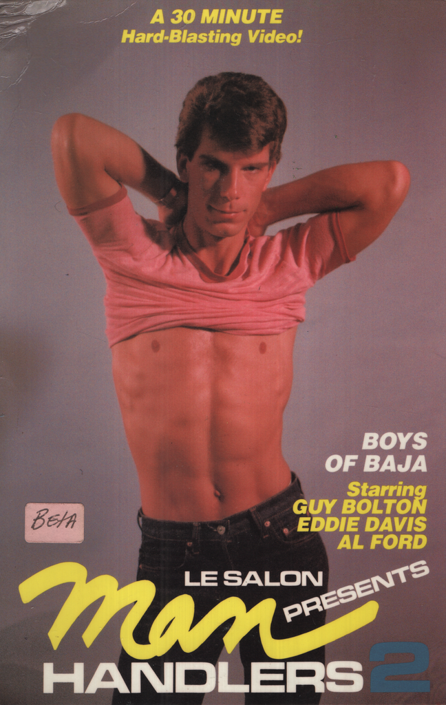 Man Handlers 2 Guy Bolton Eddie Davis Le Salon Gay Betamax 1986 071824EBVHS3