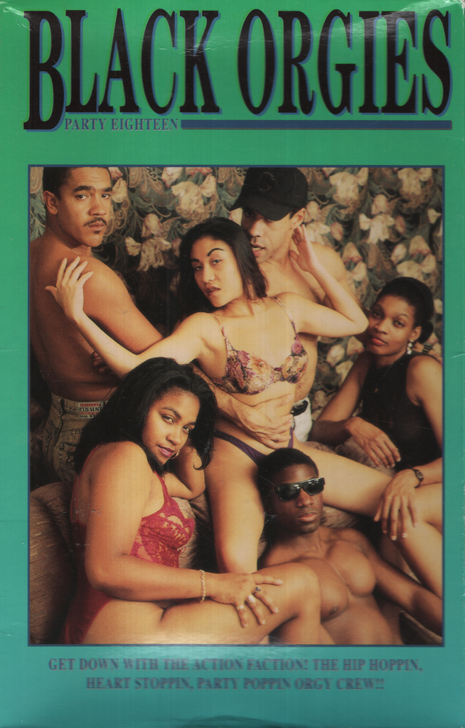 Black Orgies Party Eighteen AFVC Straight VHS 1993 072424EBVHS3