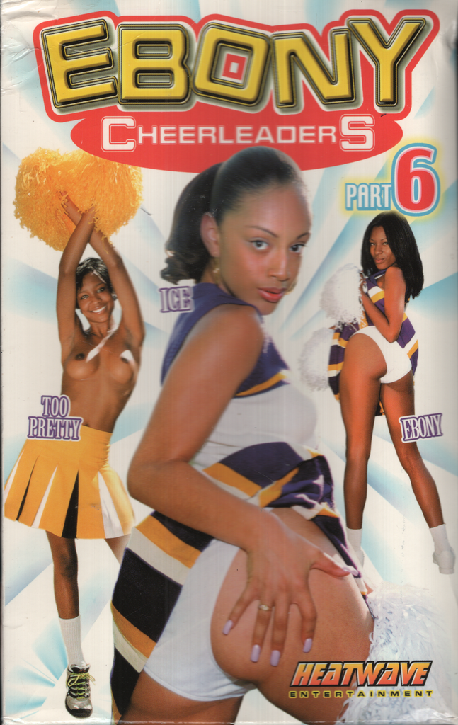 Ebony Cheerleaders Part 6 Ebony Barbie Too Pretty Heatwave Entertainment Straight VHS 2001 072524EBVHS2