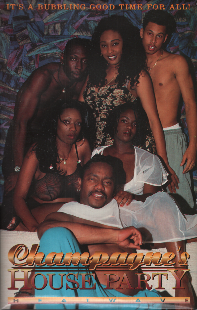 Champagne's House Party Heatwave Straight VHS 081324EBVHS3