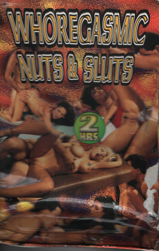 Whoregasmic Nuts & Sluts 100% XXX Video Straight VHS 1998 082024EBVHS3