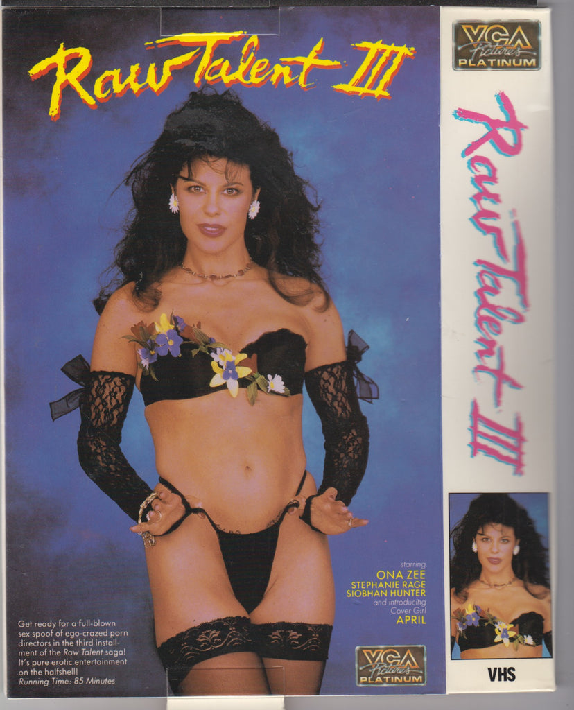 Raw Talent III (3) Ona Zee Stephanie Rage Siobhan Hunter Adult VHS VCA 041526NAVHS2-2