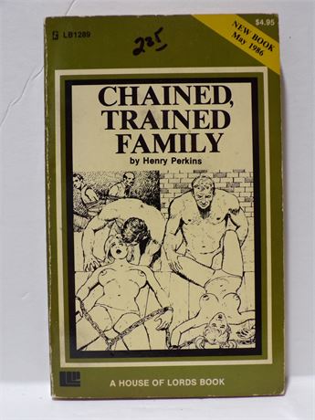 Chained Trained Family by Henry Perkins, Paperback Book 1986 House of Lords LB1289 091025WP-37