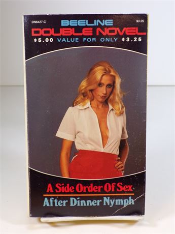 A Side Order of Sex/After Dinner Nymph, Beeline Double Novel DN6427-C 112825WP-56
