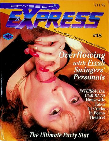 Odyssey Express Magazine The Ultimate Party Slut No.48 061925RP-