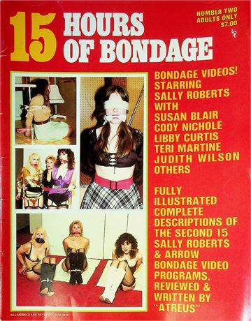 15 Hours Of Bondage Magazine Ft. Sally Roberts & Susan Blair No.2 May 1984 061725RP-