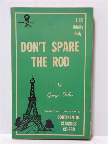 Don't Spare the Rod by George Feller, Paperback Novel 1970 Continental CC-339 061225WP2-12