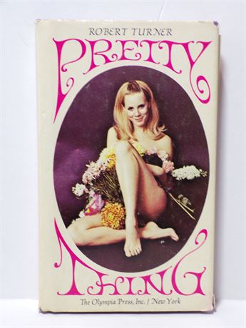 Pretty Thing by Robert Turner, Paperback Novel 1968 Olympia Press 061225WP2-24