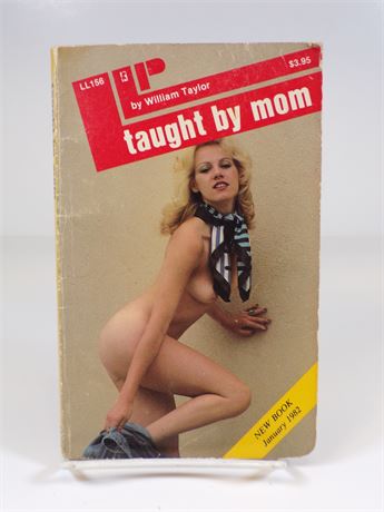 "Taught by Mom" by William Taylor, Paperback Book 1982 Liverpool LL156 102025WP-40