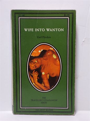 Wife Into Wanton by Karl Flinders, Paperback Novel 1970 Traveller's TC-487 061225WP2-72