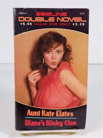 Aunt Kate Elates/Diane's Kinky Clan, Beeline Double Novel Paperback Book DN6434-C 112825WP-32