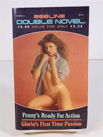 Penny's Ready for Action/Gloria's First Time Passion, Beeline Double Novel DN6485-C 112825WP-34