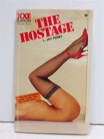 The Hostage by L Jay Perry, Paperback Book, American Art XXE-024 1986 051525WP2