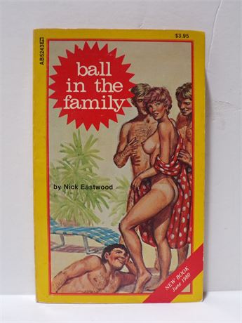 Ball in the Family by Nick Eastwood, Paperback Book 1980 Greenleaf AB5243 080525WP-52