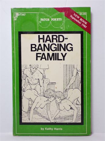 Hard-Banging Family by Kathy Harris, Paperback Novel 1980's Patch Pokets 7347 061125WP-76