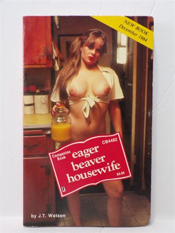 Eager Beaver Housewife by J T Watson, Paperback Book 1984 Greenleaf Companion CB4482 070925WP-58