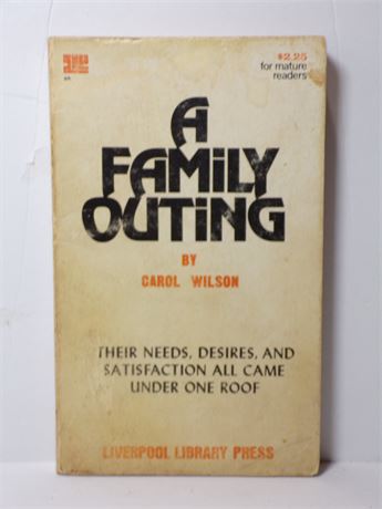 A Family Outing by Carol Wilson, Paperback Novel 1977 Liverpool 696A 061125WP-65