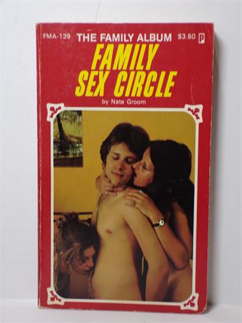 Family Sex Circle by Nate Groom, Paperback Novel 1981 Family Album FMA-139 061125WP-29