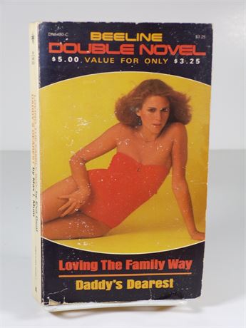 Loving The Family Way & Daddy Dearest, 1980's Beeline Double Novel DN-6480-C 102625WP