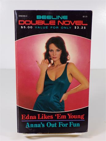 Edna Like 'Em Young & Anna's Out for Fun, 1980's Beeline Double Novel DN6394-C 102625WP