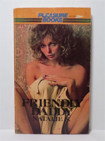 Friendly Daddy by Natalie S, Paperback Book 1976 Pleasure 40153 052825WP