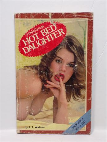Hot Bed Daughter by J T Watson, Paperback Book 1981 Greenleaf DN343 071125WP-42