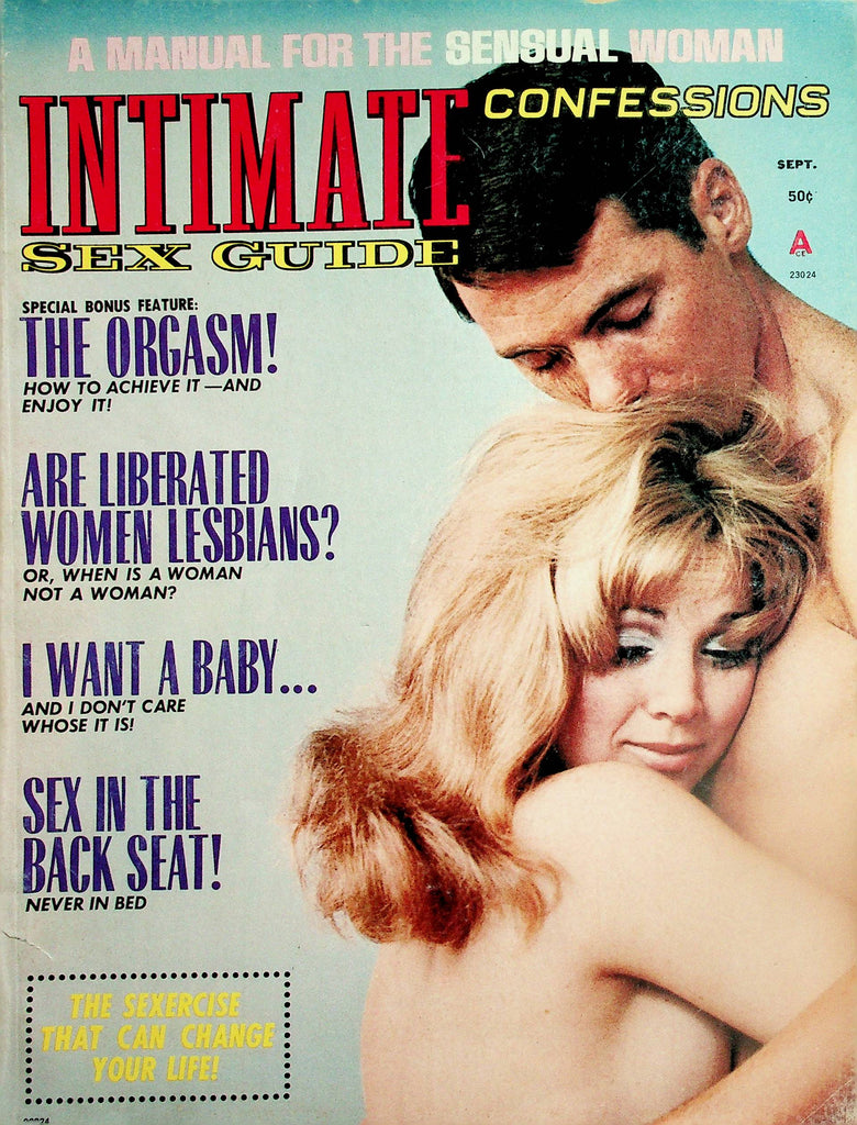 Intimate Confessions Magazine   Sex Guide / The Orgasm!  September 1971    081925lm-p