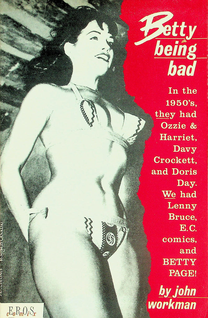 Betty Being Bad Magazine   All Betty Page!  by John Workman  1990 Eros Comix    061726lmp-GSC