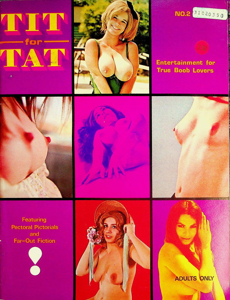 Tit For Tat Magazine  A Load Off Her Chest / Centerfold Girl Carla  #2  1972  090926lmp-GSC
