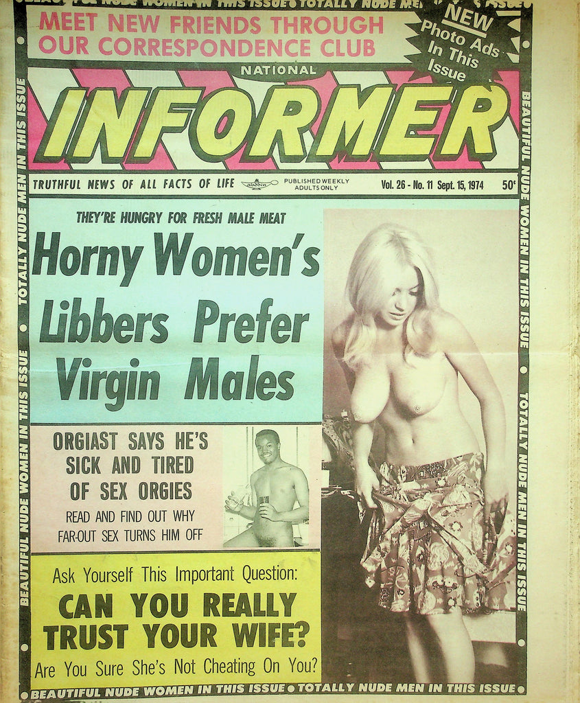 National Informer Adult Newspaper   Horny Women's Libbers Prefer Virgin Males  September 15, 1974   090626lmp-GSC