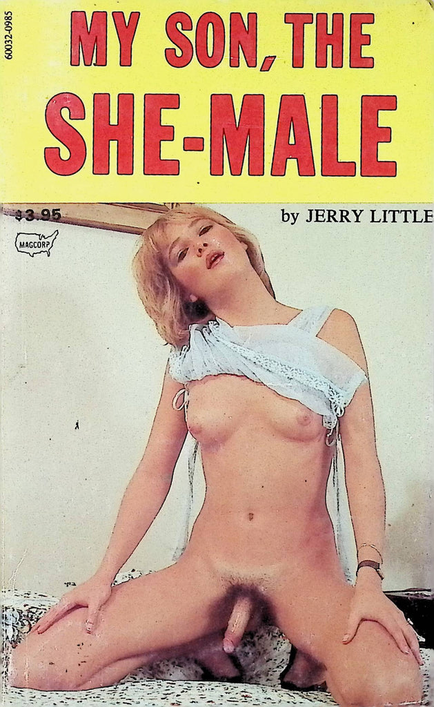 My Son, the She-Male by Jerry Little TSL-108 Tranny Male Adult Paperback Novel-081524AMP